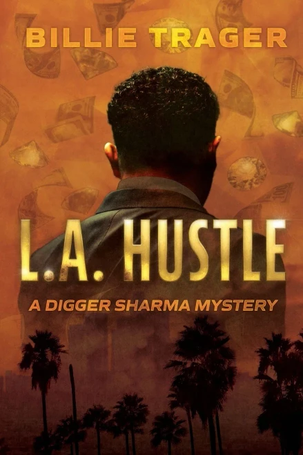 L.A. Hustle (Digger Sharma)