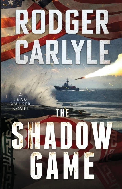 The Shadow Game: (A Team Walker Book 2)