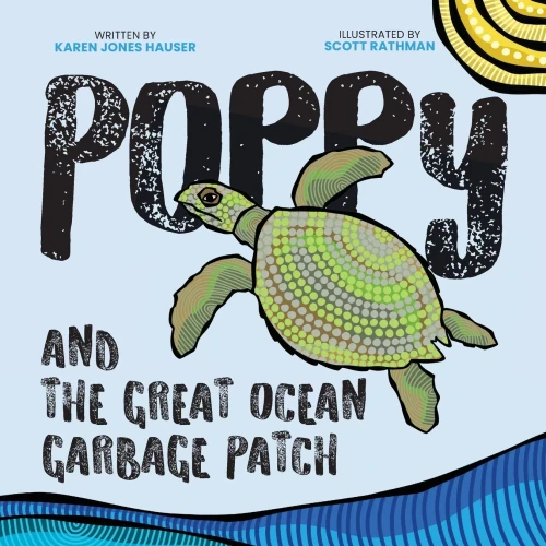 Poppy And The Great Ocean Garbage Patch