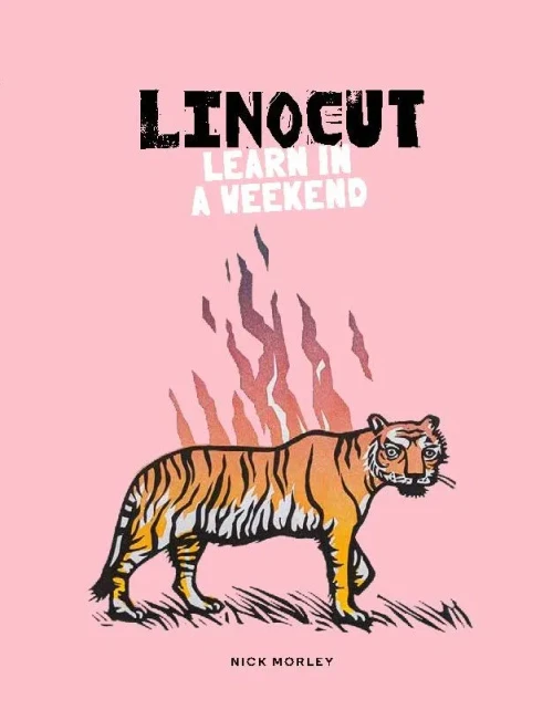 Linocut: Learn In A Weekend