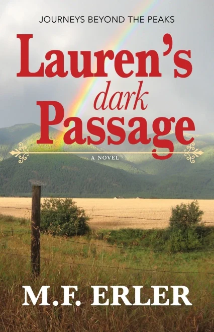 Lauren's Dark Passage: Journeys Beyond The Peaks (The Journeys Saga)