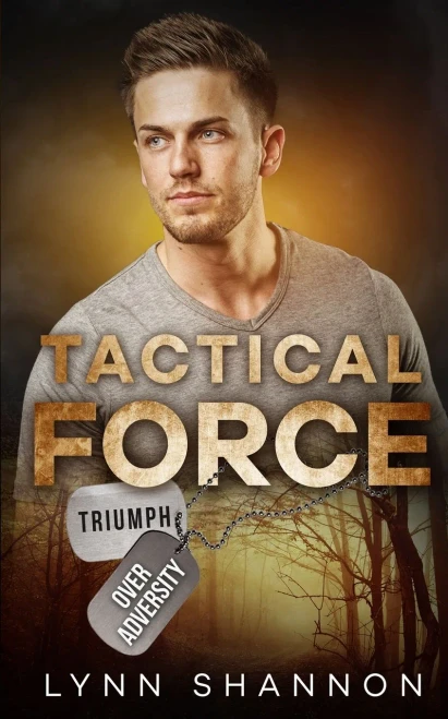 Tactical Force (Triumph Over Adversity)