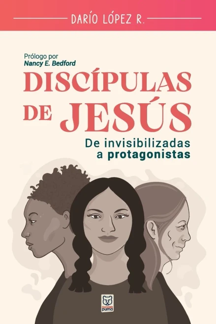 Discípulas De Jesús (Spanish Edition)
