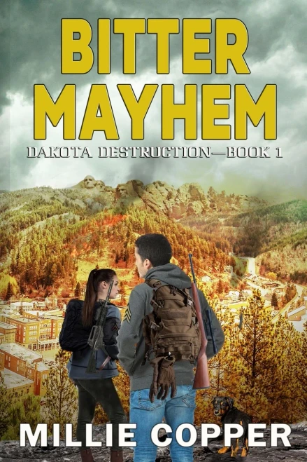 Bitter Mayhem: Dakota Destruction Book 1 | America's New Apocalypse