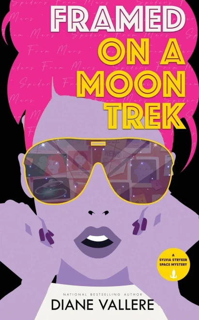 Framed On A Moon Trek: A Cozy Sci-Fi Mystery Mashup (An Outer Space Mystery)