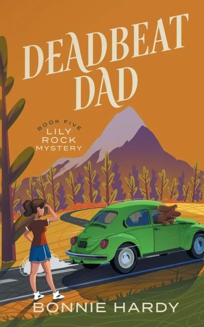 Deadbeat Dad (Lily Rock Mystery)