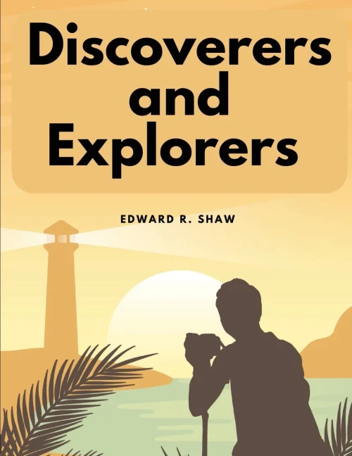 Discoverers And Explorers