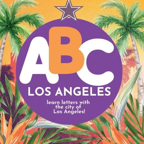 Abc Los Angeles - Learn The Alphabet With Los Angeles