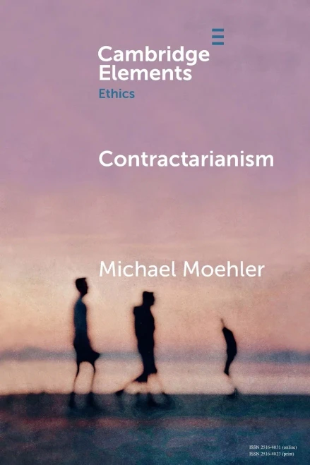 Contractarianism (Elements in Ethics)