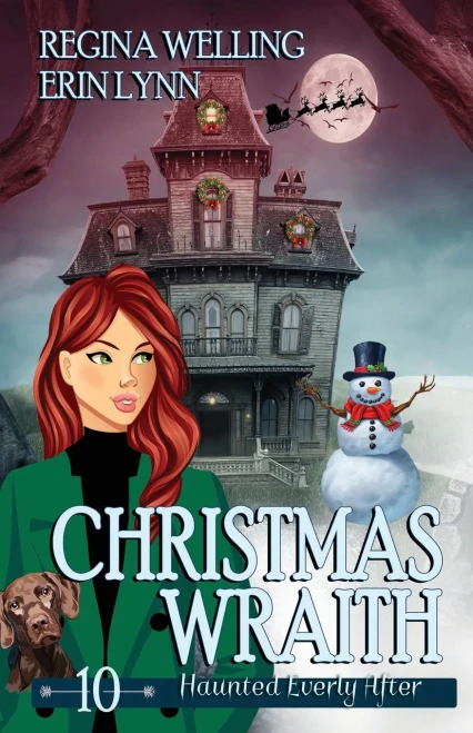 Christmas Wraith: A Ghost Cozy Mystery Series (Haunted Everly After)