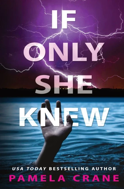 If Only She Knew (If Only She Knew Mystery Series)