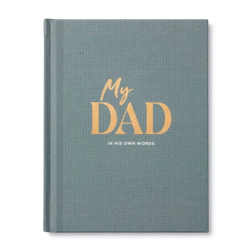My Dad: An Interview Journal To Capture Reflections In His Own Words