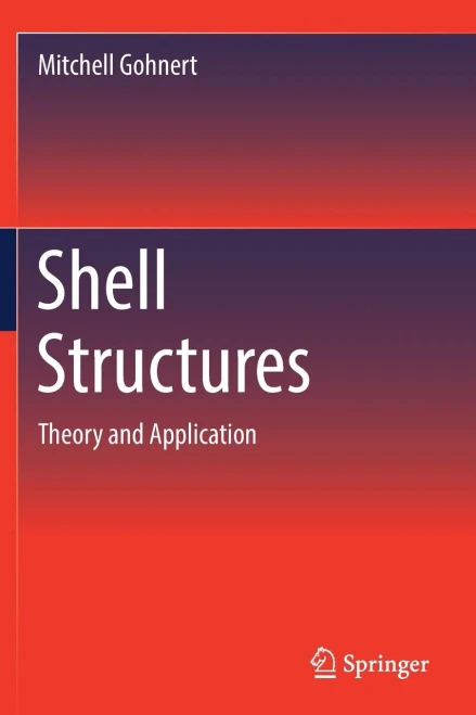 Shell Structures: Theory And Application