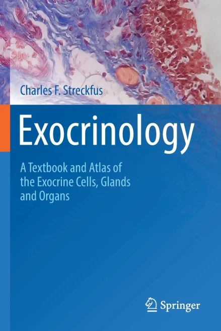Exocrinology: A Textbook And Atlas Of The Exocrine Cells, Glands And Organs
