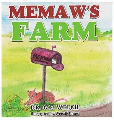 Memaw'S Farm