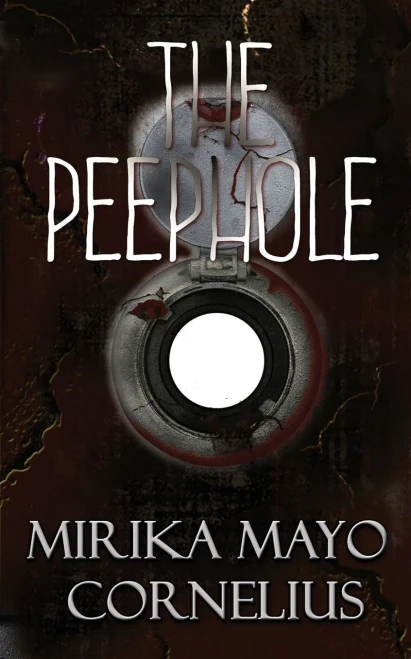 The Peephole