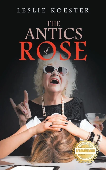 The Antics Of Rose