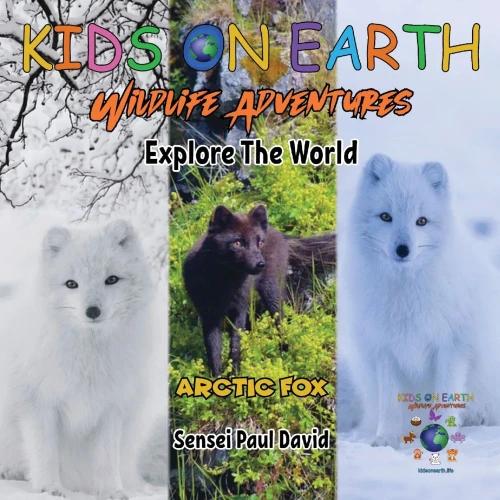 Kids On Earth Wildlife Adventures - Explore The World: Arctic Fox - Iceland