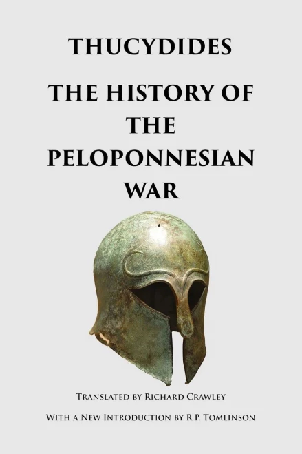 The History Of The Peloponnesian War