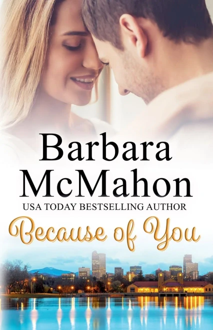 Because Of You (Sweet Romance Stand-Alone Collection)
