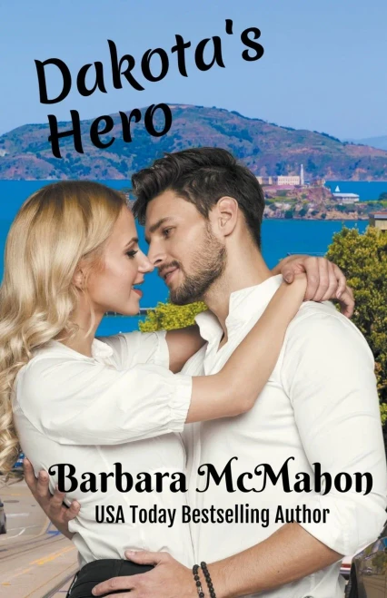 Dakota's Hero (Golden Gate Romance)