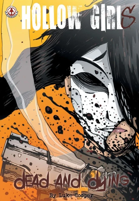 Hollow Girl: Dead And Dying