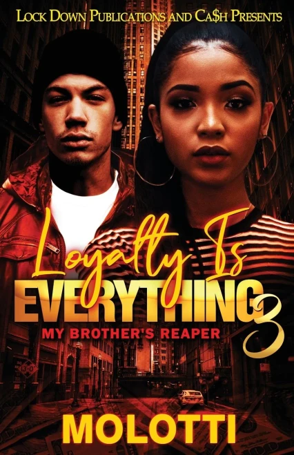Loyalty Is Everything 3