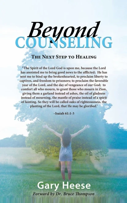 Beyond Counseling: The Next Step To Healing