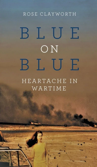 Blue On Blue: Heartache In Wartime