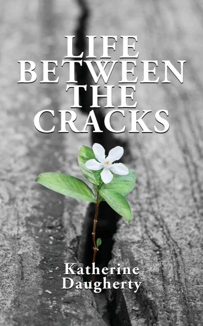 Life Between The Cracks