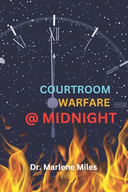 Courtroom Warfare At Midnight (Dr. Miles Prayer Books)