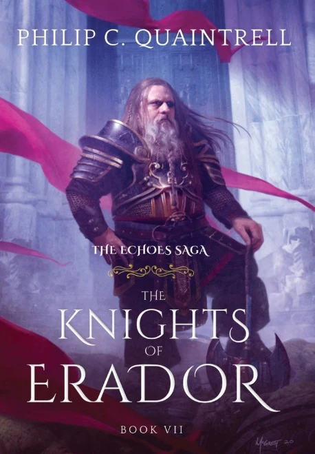 The Knights Of Erador: (The Echoes Saga: Book 7)