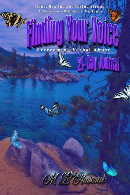 Finding Your Voice: Overcoming Verbal Abuse 21-Day Journal