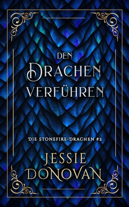 Den Drachen Verführen (Die Stonefire-Drachen) (German Edition)