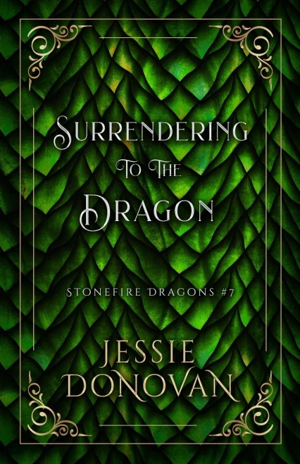 Surrendering To The Dragon (Stonefire Dragons Special Edition)