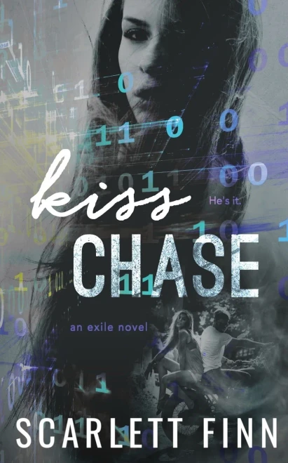 Kiss Chase: A Lovers To Enemies Romance. (Exile Duet)