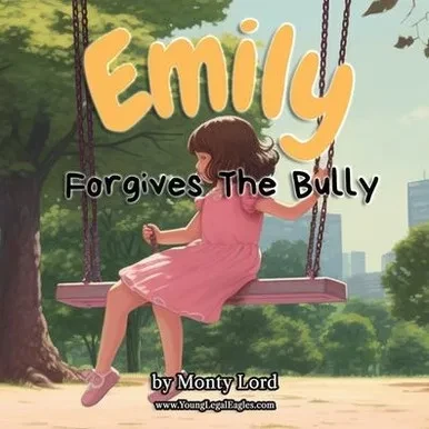 Emily Forgives The Bully