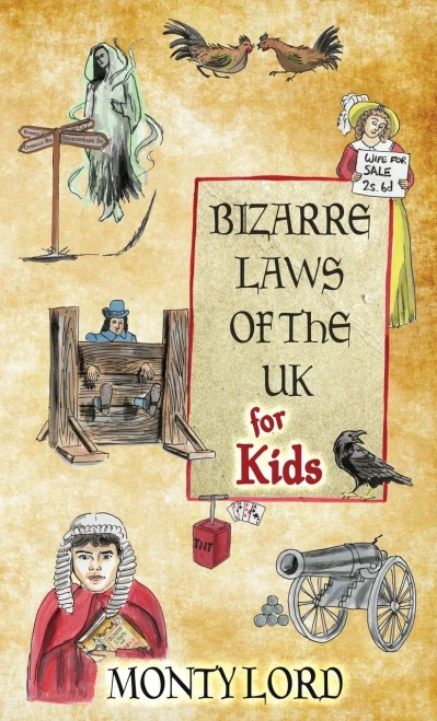 Bizarre Laws Of The Uk For Kids