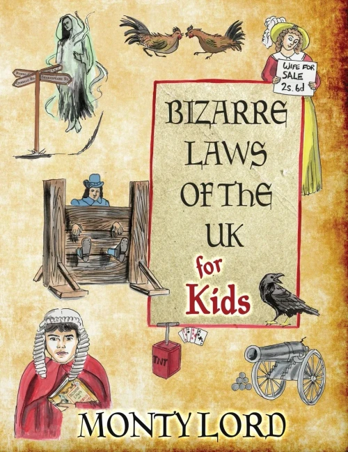 Bizarre Laws Of The Uk For Kids