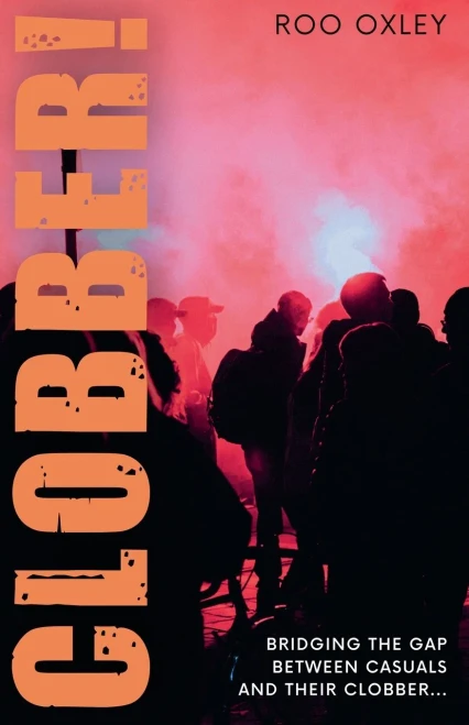 Clobber!: Bridging The Gap Between Casuals And Their Clobber