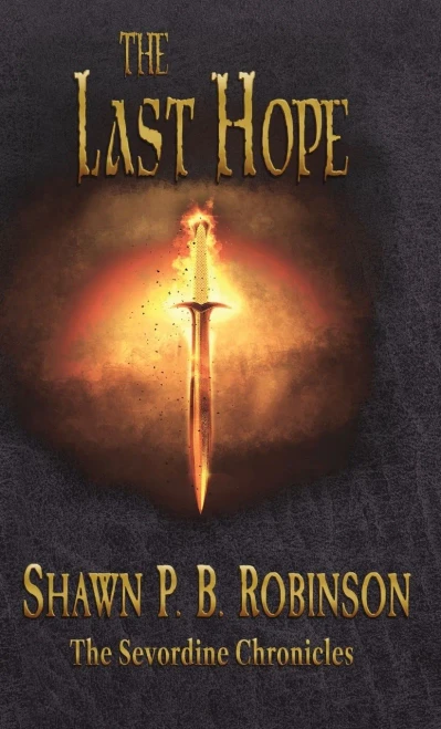 The Last Hope (The Sevordine Chronicles)