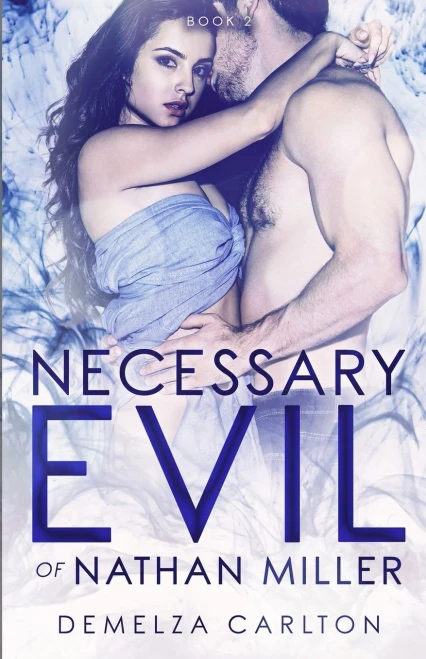 Necessary Evil Of Nathan Miller (Nightmares Trilogy)