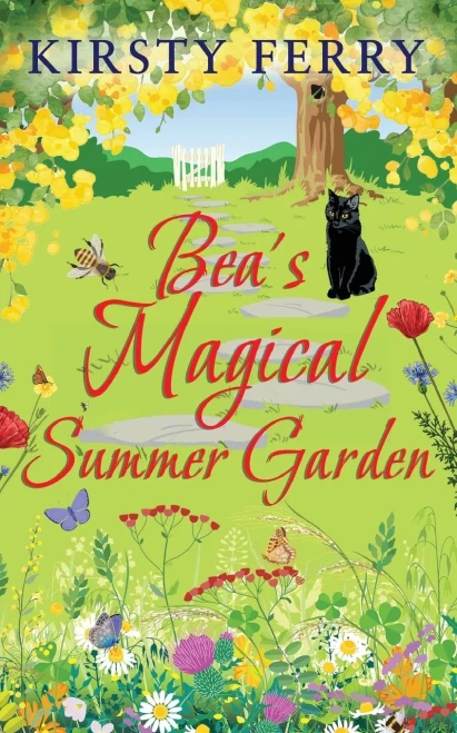 Bea's Magical Summer Garden A Laugh-Out-Loud Romantic Comedy (Schubert)