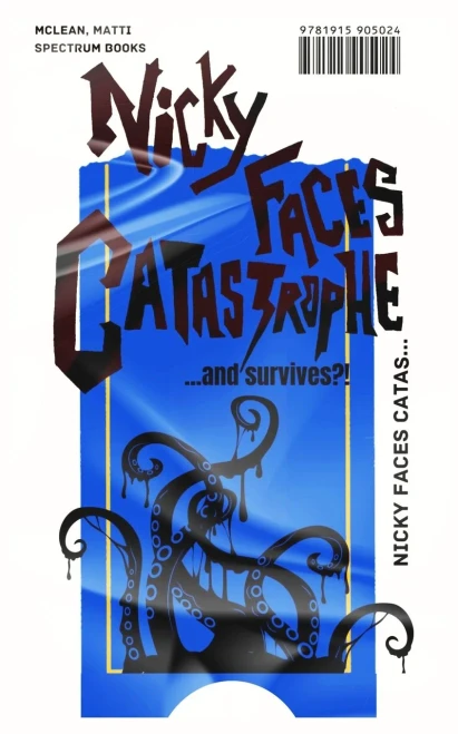 Nicky Faces Catastrophe... And Survives?!: A Laugh-Out-Loud Mm Romantic Horror Comedy Novel