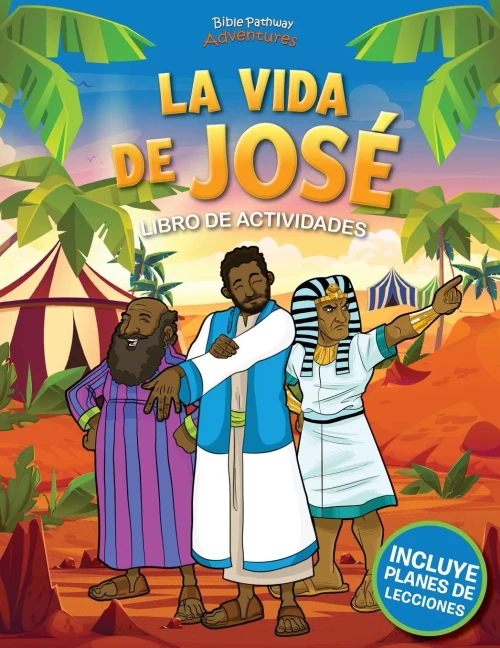 La Vida De José: Libro De Actividades