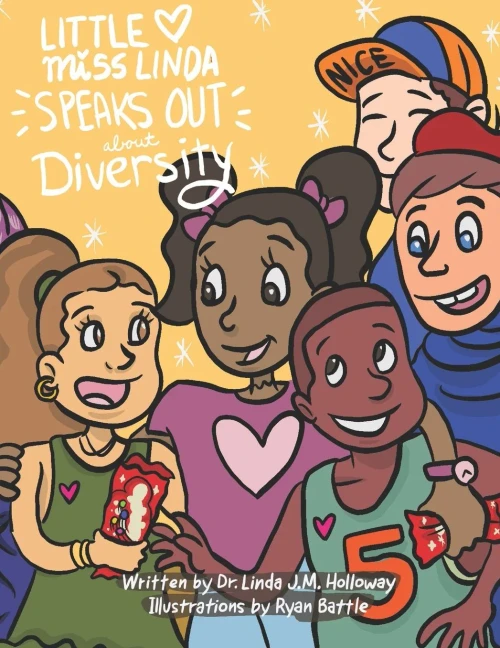 Little Miss Linda Speaks Out About Diversity (The Little Miss Linda)
