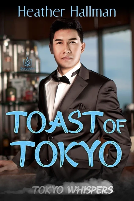 Toast Of Tokyo (Tokyo Whispers)