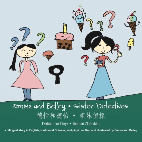 Sister Detectives: A Bilingual Story In English And Traditional Chinese