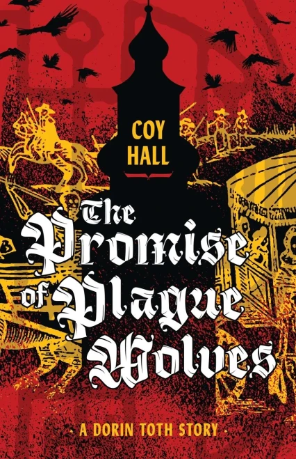 The Promise Of Plague Wolves