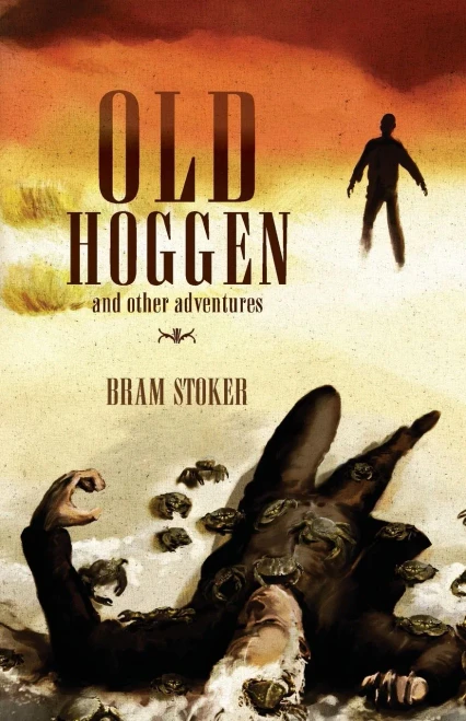 Old Hoggen: And Other Adventures